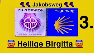 Jakobsweg 🥾 Heilige Birgitta  3 Etappe  Bergen nach Groß Schoritz [upl. by Karie]