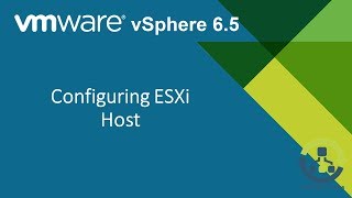 2 Configure VMware ESXi 65 Host Step by Step guide [upl. by Renado]