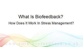 What Is Biofeedback [upl. by Aitenev]