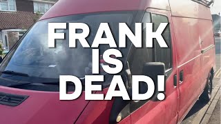 FRANK IS DEAD What Happens Next [upl. by Bopp]