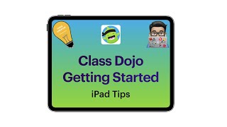 iPad tips Class Dojo iPad tutorial 2016 [upl. by Nadiya201]