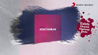 Exists – Dirantai Digelangi Rindu Official Lyric Video [upl. by Mcclain]