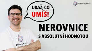 Nerovnice s absolutní hodnotou  🤔 Odmaturovali byste u Valáška [upl. by Secnarfyram]