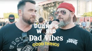 Duanes World Dad Vibes at Good Things 23  Wall Of Sound [upl. by Amhsirak609]