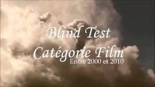 Blind Test • Catégorie Film • 2000 et 2010 1 [upl. by Frankhouse]