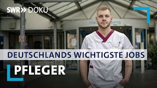 Pfleger und Pflegerinnen  Deutschlands wichtigste Jobs  SWR Doku [upl. by Arretnahs120]