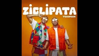 Toofan  Ziglipata Audio Officiel [upl. by Lexis]