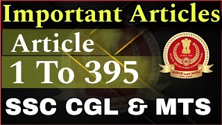 Important Articles  Article 1 To 395  SSC CGL 2024  SSC MTS 2024  Important Articles MCQs [upl. by Chelsae]