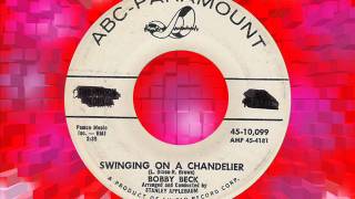 BOBBY BECK Swinging on a chandelier [upl. by Werna121]