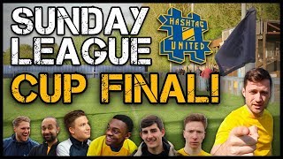 CUP FINAL  HASHTAG SUNDAY LEAGUE EP2 [upl. by Ahtimat]