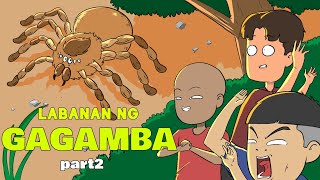 GAGAMBA LABANAN NG GAGAMBA PART2 derby  PINOY ANIMATION [upl. by Ellezig]