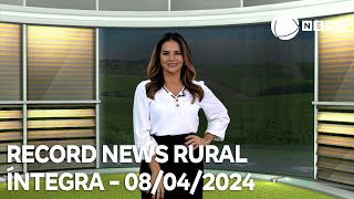 Record News Rural  08042024 [upl. by Tully584]