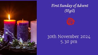 Catholic Mass  First Sunday of Advent Vigil [upl. by Colton]