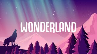 Axel Johansson  Wonderland Lyrics [upl. by Kcirted]