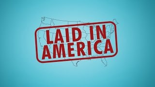 LAID IN AMERICA  MOMENTS WORTH PAYING FOR [upl. by Nylak401]