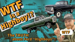 The TRUTH about Ford Highboys  Explained [upl. by Ayoj]