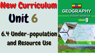 6 4 UNDER POPULATION AND RESOURCE USE [upl. by Naujad]