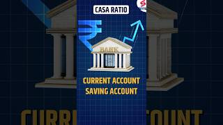 What is CASA CASA Ratio in Banking  All you Need to know about CASA Ratio  Pushpak Sir shorts [upl. by Htebzile]