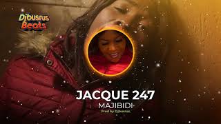 Jacque 247 Majibidi [upl. by Hsenid880]