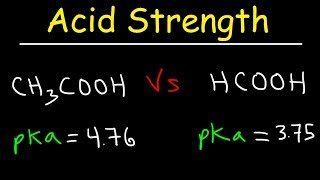 pKa Ka and Acid Strength [upl. by Anasiul]