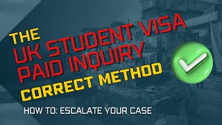 How to do UK Student Visa Paid Inquiry  The 100 Correct Method to Escalate Your Case with UKVI 😱✅ [upl. by Atsylac]