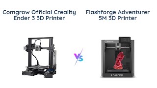 Creality Ender 3 vs FlashForge Adventurer 5M  3D Printer Comparison 🖨️ [upl. by Erolyat859]