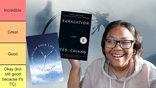 Ranking Every Story in Exhalation and Stories of Your Life and Others by Ted Chiang [upl. by Naejeillib]