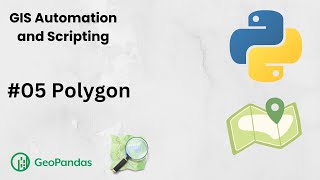 Geospatial Python  05  Polygon [upl. by Ahsahtan]