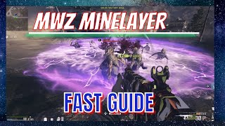 MWZ How to complete MINELAYER Act 1 Tier 3 Mission [upl. by Katharyn]