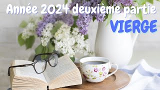 ♍ VIERGE ♍ ANNÉE 2024 2ème semestre✨ Beaucoup de choses saméliorent dans vos vie [upl. by Zoldi]