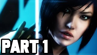 Mirrors Edge Catalyst Gameplay Walkthrough Part 1  FULL GAME Mirrors Edge 2 Gameplay PS4XB1PC [upl. by Anawd]