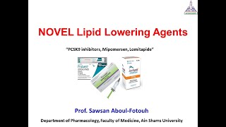 Novel Lipid Lowering agents quotPCSK9 inhibitors Mipomersen Lomitapidequot [upl. by Mariska]