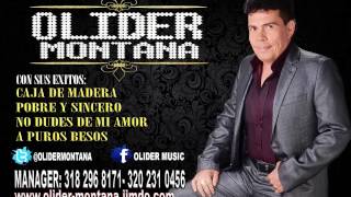 Olider Montana  Canto a mi padre  Música Popular [upl. by Sordnaxela]