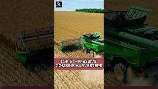 Top 5 Impressive Combine Harvesters farming tractor agriculture combine [upl. by Nonahs]