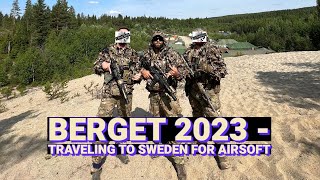 Berget 2023  Traveling to Sweden for Airsoft [upl. by Stewardson]