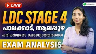 LDC Answer Key Exam Analysis  Stage 4  LDC പാലക്കാട് ആലപ്പുഴ PSC Challenger [upl. by Naicul]