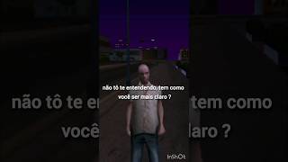 OS ENTENDEDORES ENTENDERÃO gta samp short [upl. by Ruenhs]