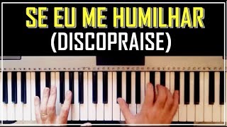 Se eu me humilhar Discopraise  Introdução 03 [upl. by Eehtomit]