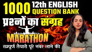 Class 12 English Top 1000 Questions 🔥BOARD Exam 2025  Class 12 English Most Important Questions [upl. by Pennington]