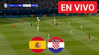 🔴EN VIVO España vs Croacia  COPA DE EUROPA DE LA UEFA 2024  Partido en vivo hoy [upl. by Tenay877]