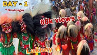 DAY  1 LAKHEY🙏 RANI NEWA SAMUDAYA RA JHI PUJH LAKHEY 🔥 BIRATNAGARS  SAPAN SHRESTHA [upl. by Eirok]