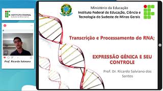 Transcrição do RNA  Parte I [upl. by Kciderf]