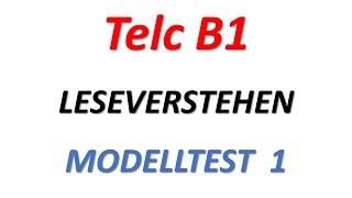 TELC B1 B1 PRÜFUNG LESEVERSTEHEN MODELLTEST 1 teil 2 mit Lösung [upl. by Zirtaeb175]