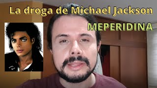 MeperidinaPetidina DR0GA de Michael Jackson opioide que genera convulsionesDemerol dolantina [upl. by Grail]