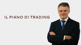 Il piano di trading [upl. by Neenahs]