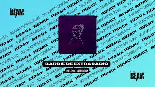 Melendi pero Techno Barbie de Extrarradio BastyBeam Remix [upl. by Ansilme]