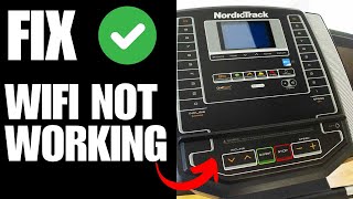 NordicTrack Treadmill Wifi Not Working  How To Fix [upl. by Eedahs]