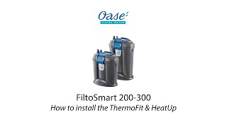 FiltoSmart 200300 — How to install the ThermoFit amp HeatUp [upl. by Ial909]