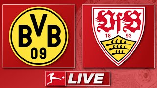 🔴 Borussia Dortmund  VfB Stuttgart  Bundesliga Topspiel 28 Spieltag  Liveradio [upl. by Hoes]