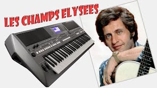 JOE DASSIN LES CHAMPS ELYSEES quotЕЛИСЕЙСКИЕ ПОЛЯquotКАВЕР НА СИНТЕЗАТОРЕ YAMAHA PSR s670 COVER [upl. by Demahom79]